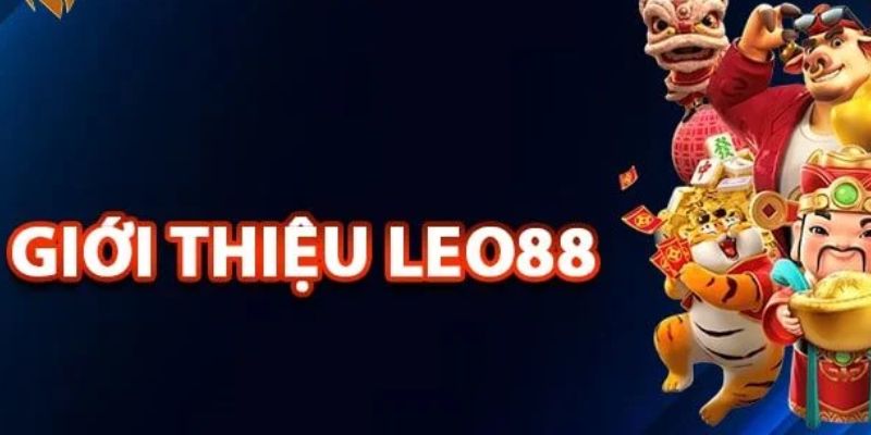 Giới thiệu về nhà cái Leo88